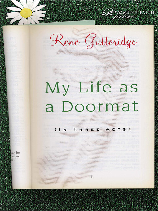 Title details for My Life as a Doormat (in Three Acts) by Rene Gutteridge - Available